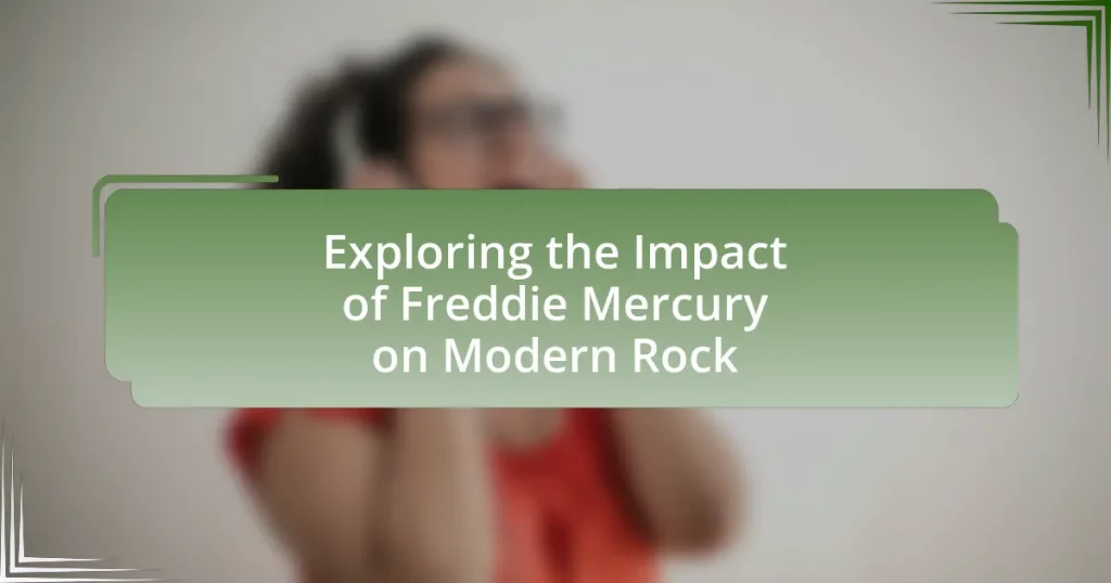 Exploring the Impact of Freddie Mercury on Modern Rock