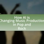 How AI is Changing Music Production in Pop and Rock