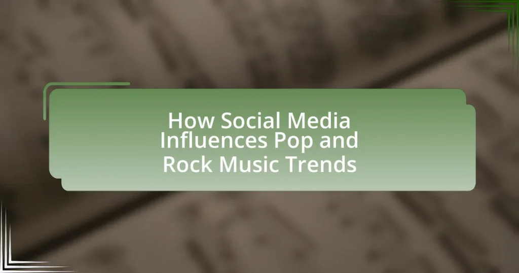 How Social Media Influences Pop and Rock Music Trends