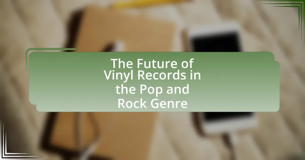 The Future of Vinyl Records in the Pop and Rock Genre