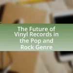 The Future of Vinyl Records in the Pop and Rock Genre