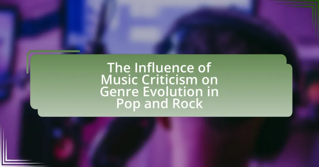 The Influence of Music Criticism on Genre Evolution in Pop and Rock