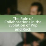 The Role of Collaborations in the Evolution of Pop and Rock