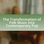 The Transformation of Folk Music into Contemporary Pop