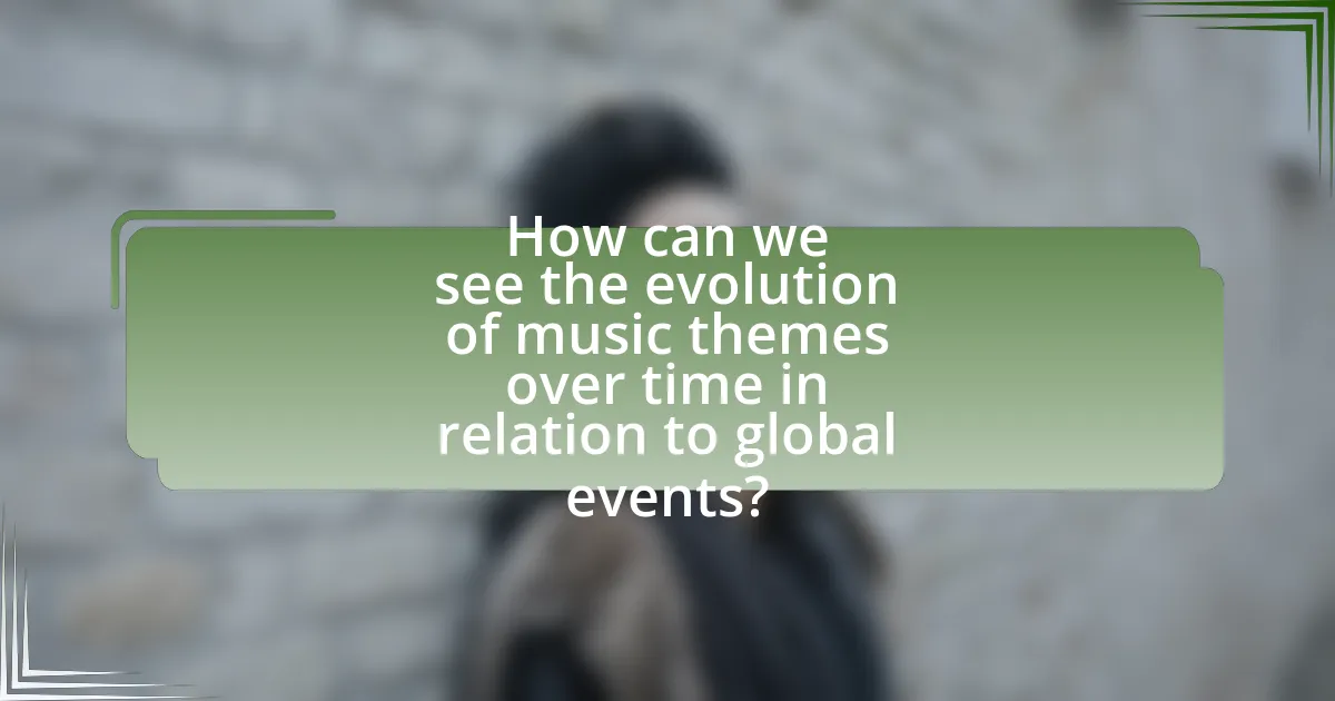 How can we see the evolution of music themes over time in relation to global events?