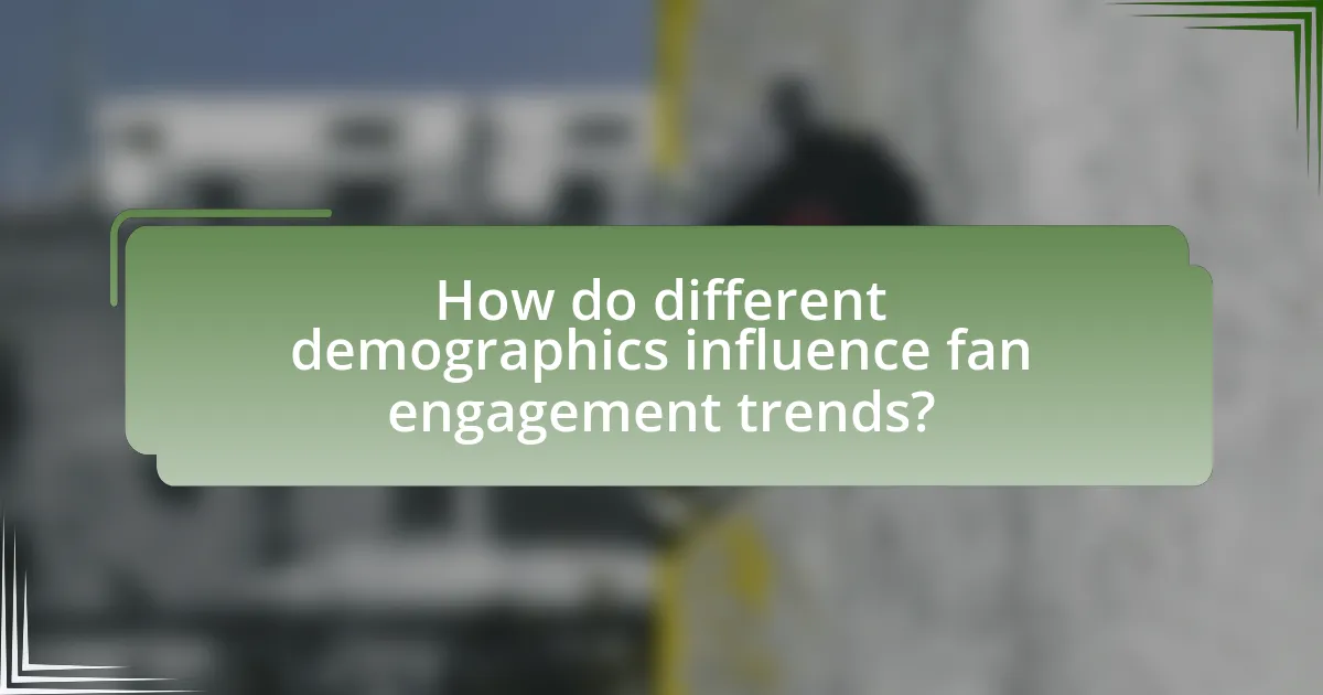 How do different demographics influence fan engagement trends?