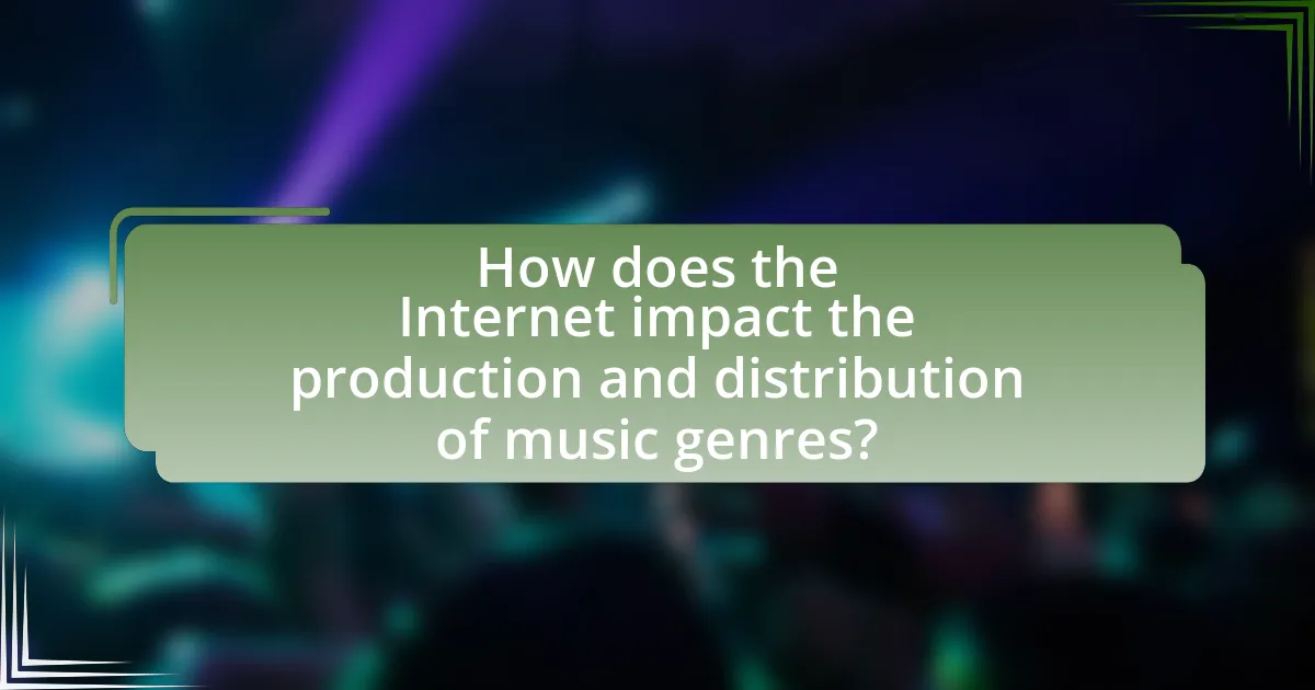 How does the Internet impact the production and distribution of music genres?