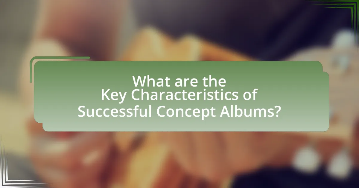 What are the Key Characteristics of Successful Concept Albums?