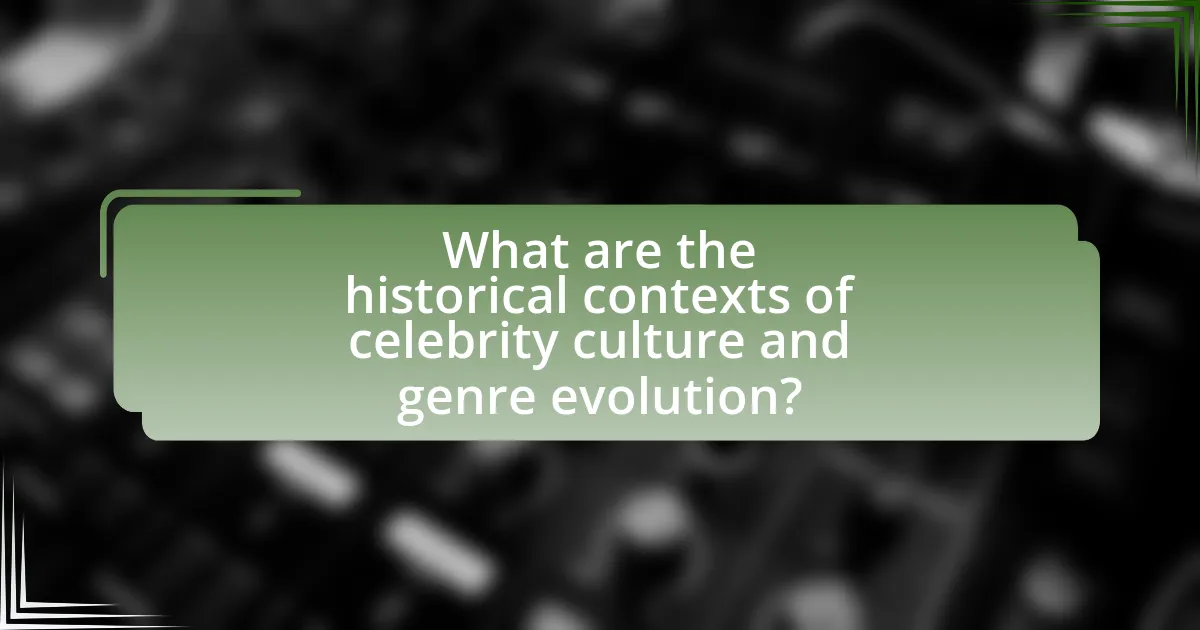 What are the historical contexts of celebrity culture and genre evolution?