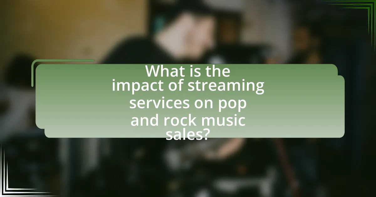 What is the impact of streaming services on pop and rock music sales?
