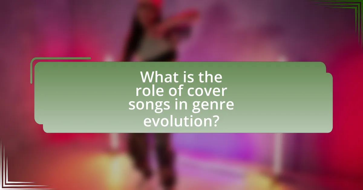 What is the role of cover songs in genre evolution?